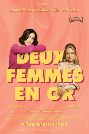Regarder Deux femmes en or en streaming complet