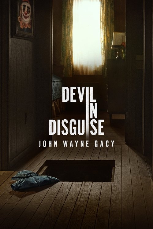 Regarder Devil in Disguise: John Wayne Gacy - Saison 1 en streaming complet