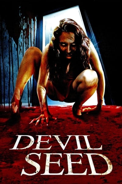 Regarder Devil Seed en streaming complet