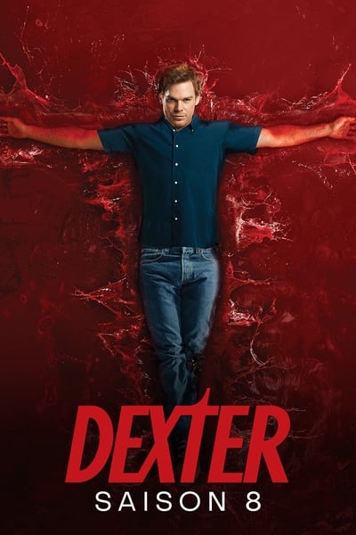 Regarder Dexter - Saison 8 en streaming complet