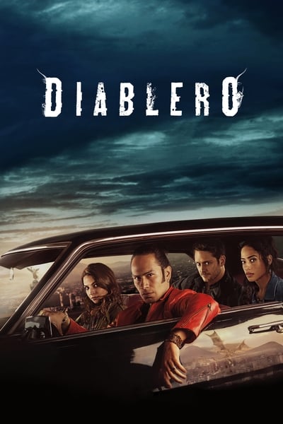 Regarder Diablero - Saison 1 en streaming complet