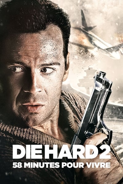 Regarder Die Hard 2 : 58 minutes pour vivre en streaming complet