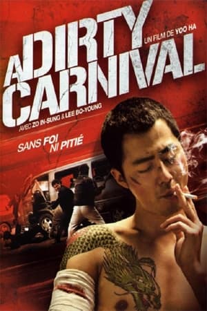 Regarder A Dirty Carnival en streaming complet