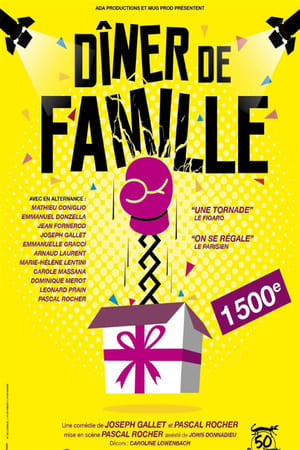 Regarder Dîner de famille en streaming complet