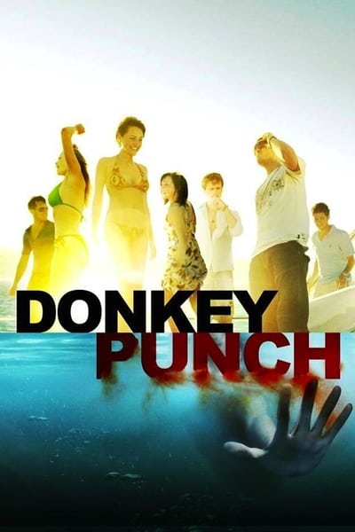Regarder Donkey Punch en streaming complet