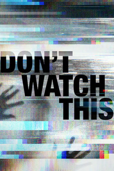 Regarder Don't Watch This - Saison 1 en streaming complet