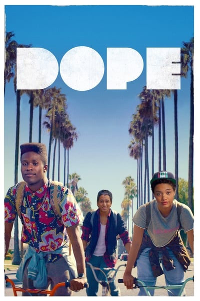 Regarder Dope en streaming complet