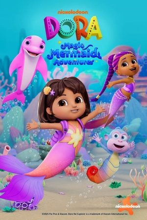 Regarder Dora the Explorer: Mermaid Adventures en streaming complet