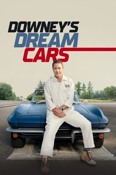 Regarder Downey's Dream Cars - Saison 1 en streaming complet
