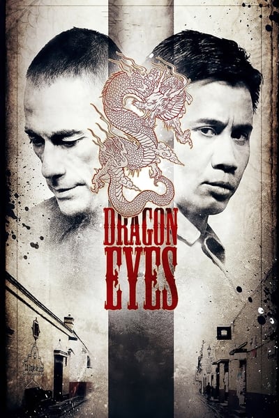 Regarder Dragon Eyes en streaming complet