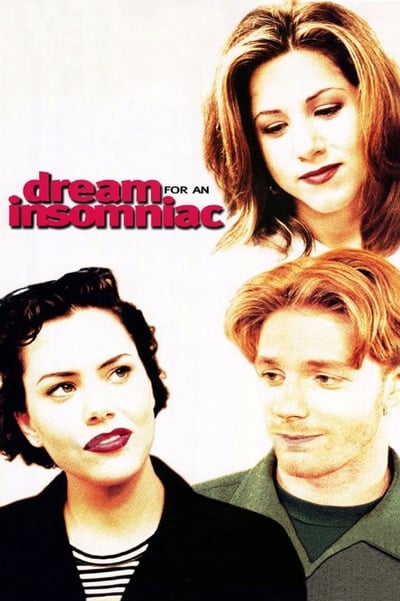 Regarder Dream for an Insomniac en streaming complet