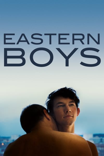 Regarder Eastern Boys en streaming complet