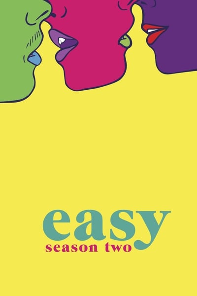 Regarder Easy - Saison 2 en streaming complet