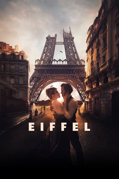 Regarder Eiffel en streaming complet