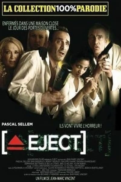 Regarder Eject en streaming complet