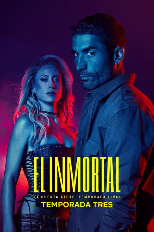 Regarder El Inmortal - Saison 3 en streaming complet