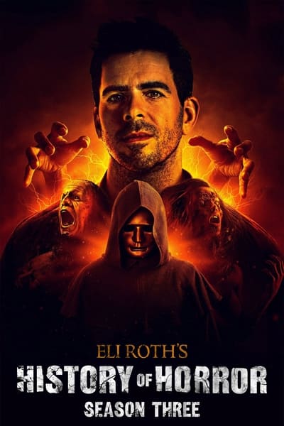 Regarder Eli Roth's History of Horror - Saison 3 en streaming complet