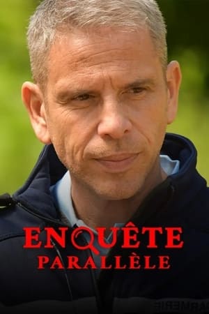Regarder Enquête parallèle en streaming complet