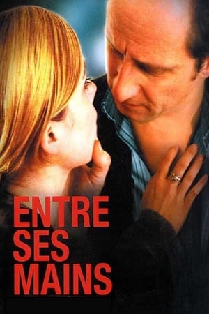 Regarder Entre ses mains en streaming complet