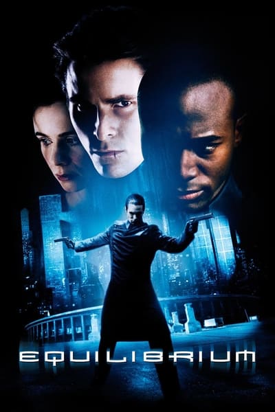 Regarder Equilibrium en streaming complet