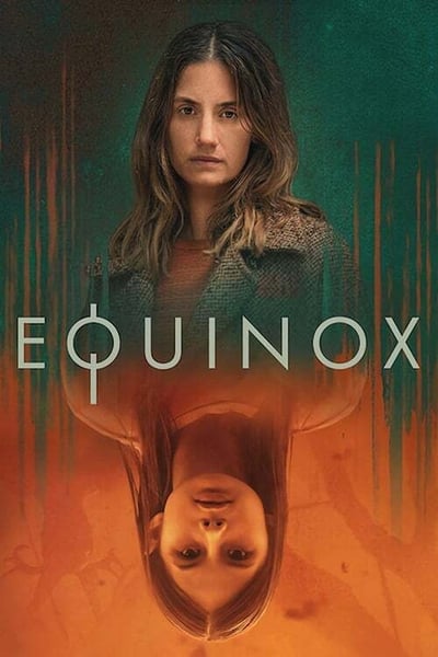 Regarder Equinox - Saison 1 en streaming complet