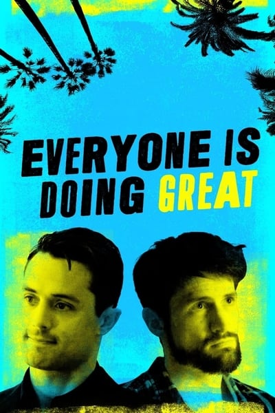 Regarder Everyone Is Doing Great - Saison 1 en streaming complet
