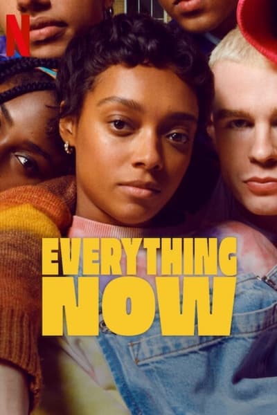 Regarder Everything Now - Saison 1 en streaming complet