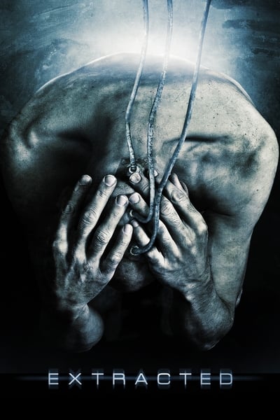 Regarder Extracted en streaming complet
