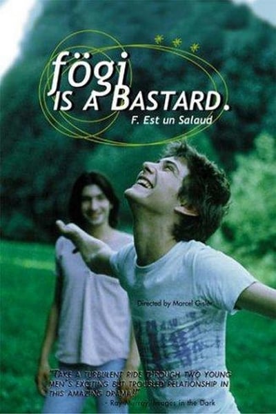 Regarder F. est un salaud en streaming complet