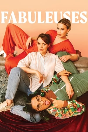 Regarder Fabuleuses en streaming complet