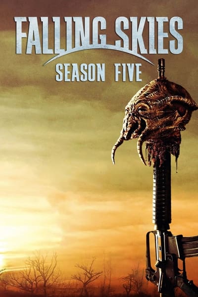 Regarder Falling Skies - Saison 5 en streaming complet