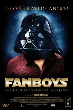 Regarder Fanboys en streaming complet