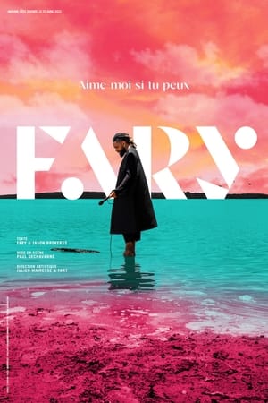 Regarder Fary : Aime-moi si tu peux en streaming complet