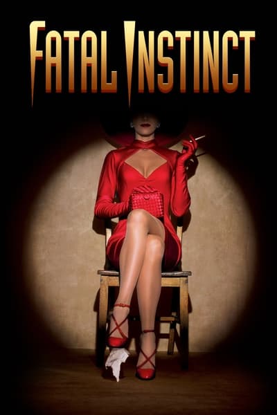 Regarder Fatal Instinct en streaming complet