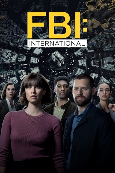 Regarder FBI: International - Saison 1 en streaming complet