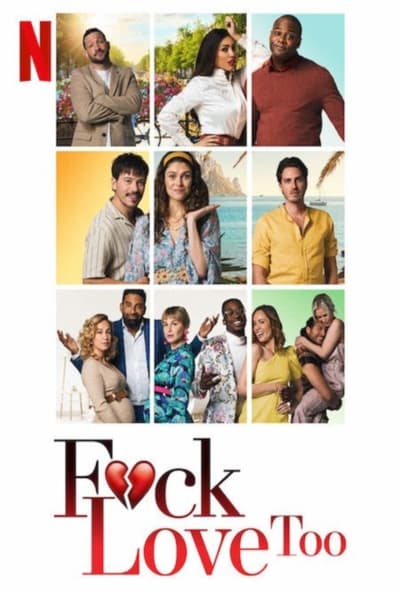 Regarder F*ck l'Amour, Toujours ! en streaming complet