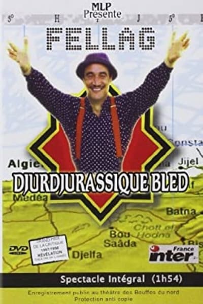 Regarder Fellag - Djurdjurassique bled en streaming complet