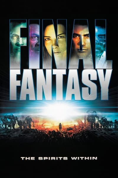 Regarder Final Fantasy: Les créatures de l'esprit en streaming complet