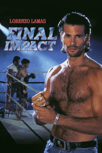 Regarder Final Impact en streaming complet