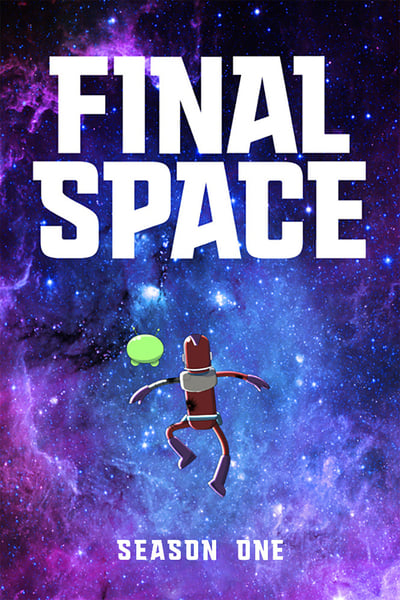 Regarder Final Space - Saison 1 en streaming complet