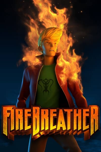 Regarder Firebreather en streaming complet