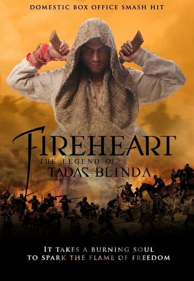 Regarder Fireheart : La Légende de Tadas Blinda en streaming complet