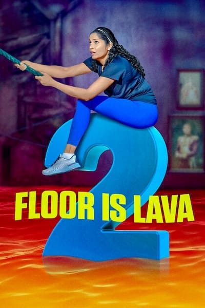 Regarder Floor is Lava - Saison 2 en streaming complet