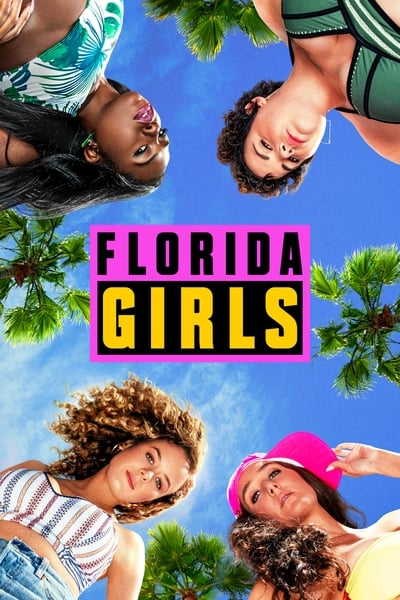 Regarder Florida Girls - Saison 1 en streaming complet