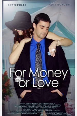 Regarder For Money or Love en streaming complet