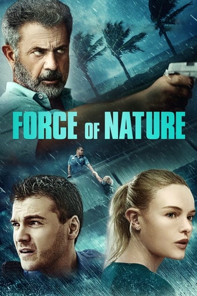 Regarder Force of Nature en streaming complet