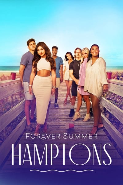 Regarder Forever Summer: Hamptons - Saison 1 en streaming complet