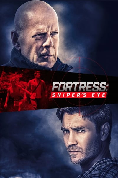 Regarder Fortress : Sniper's Eye en streaming complet