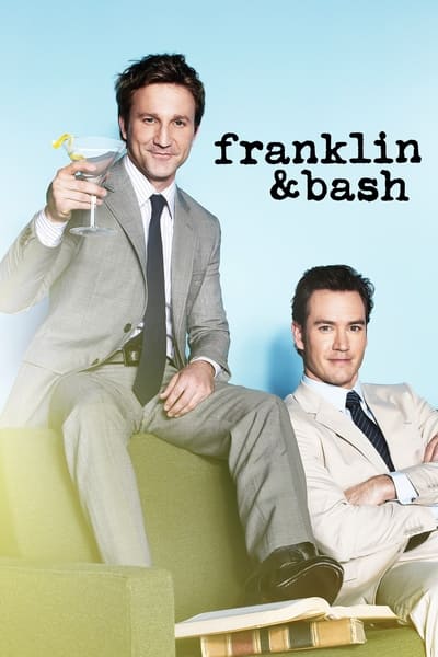 Regarder Franklin & Bash - Saison 1 en streaming complet