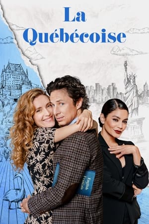 Regarder La Québécoise en streaming complet